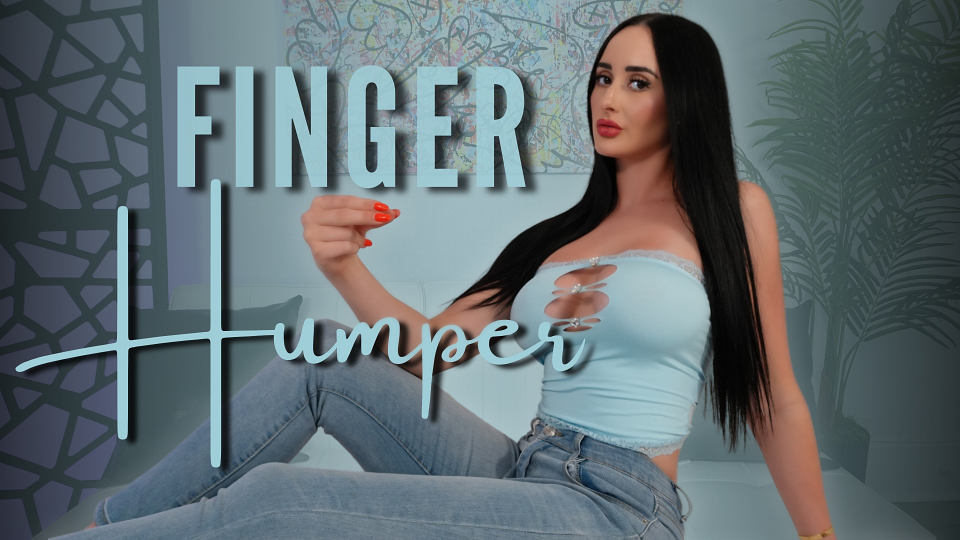 Finger Humper