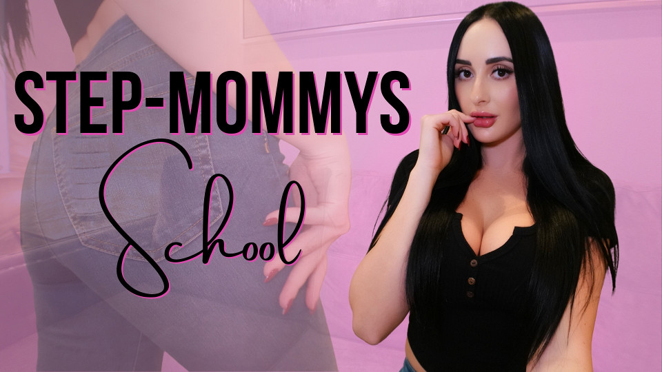 Step-Mommys School